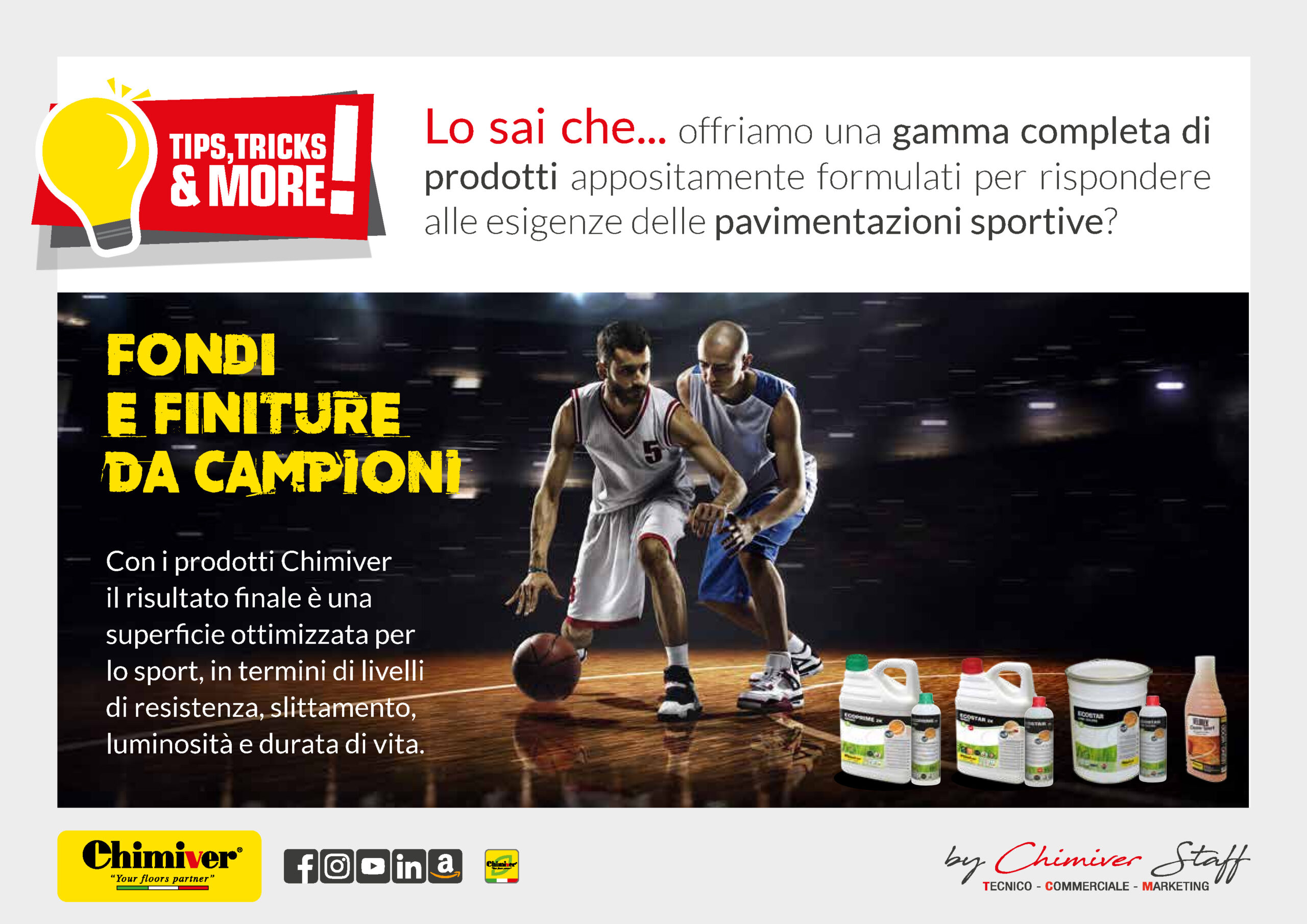 Fondi, Vernici e Detergenti per pavimentazioni in legno di campi sportivi polivalenti. Prodotti professionali da Campioni!