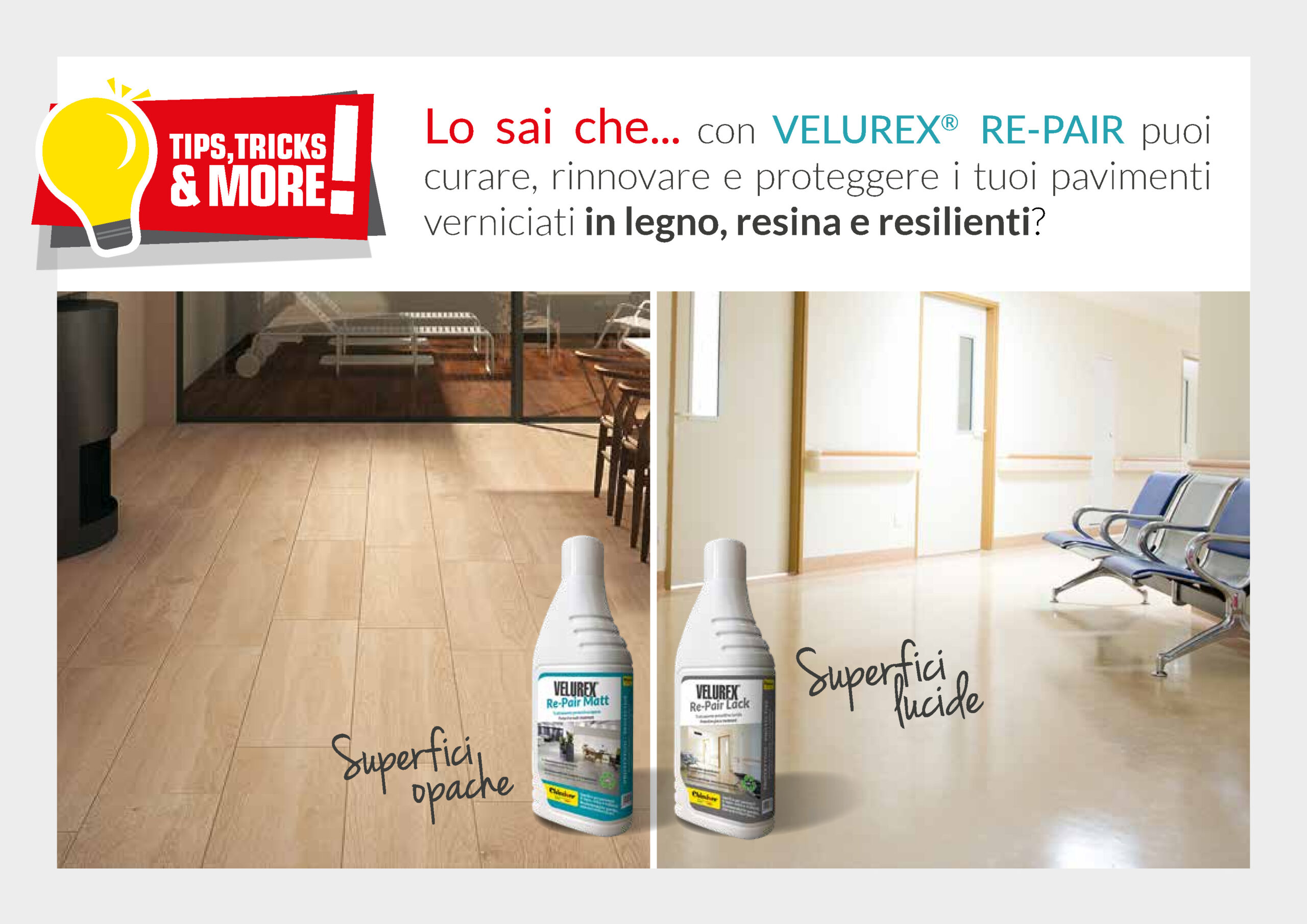 VELUREX RE-PAIR: Soluzione fai da te per riportare a nuovo il tuo pavimento (parquet, resina, LVT, PVC, SPC, Linoleum)